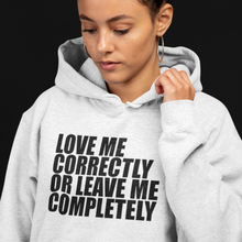 Load image into Gallery viewer, Love Me Correctly Hoodie
